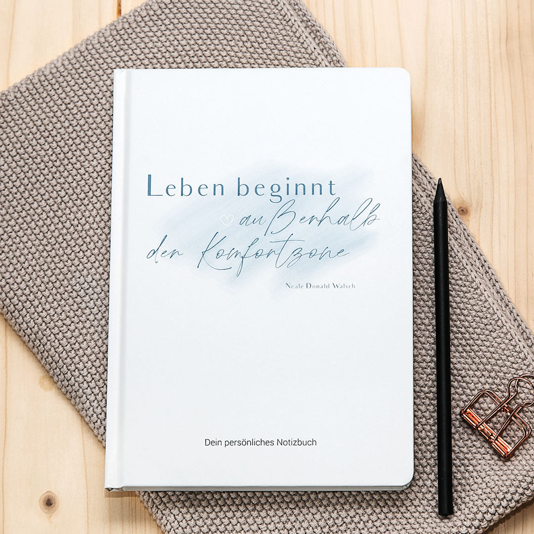 Das Leben beginnt außerhalb der Komfortzone